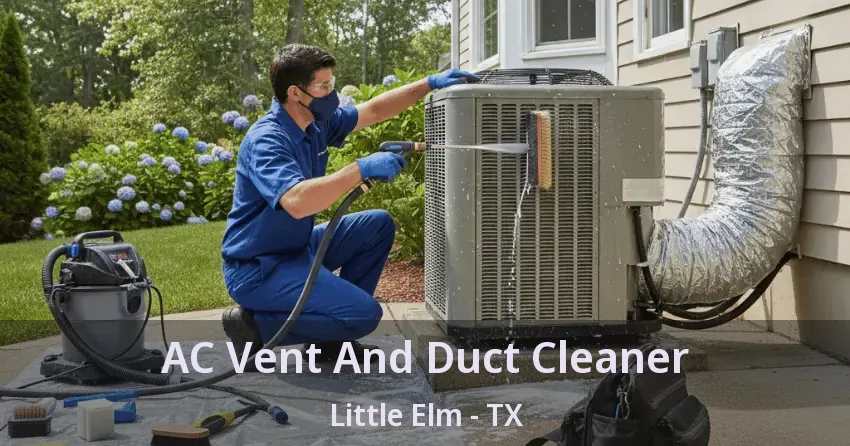 AC Vent And Duct Cleaner Little Elm - TX