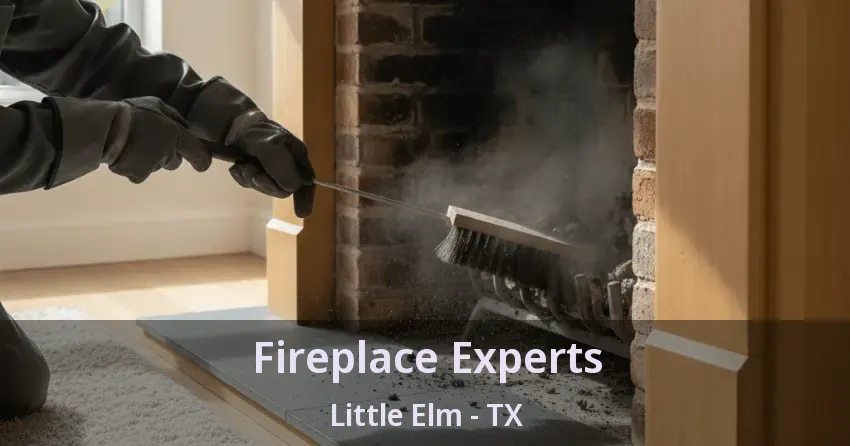 Fireplace Experts Little Elm - TX