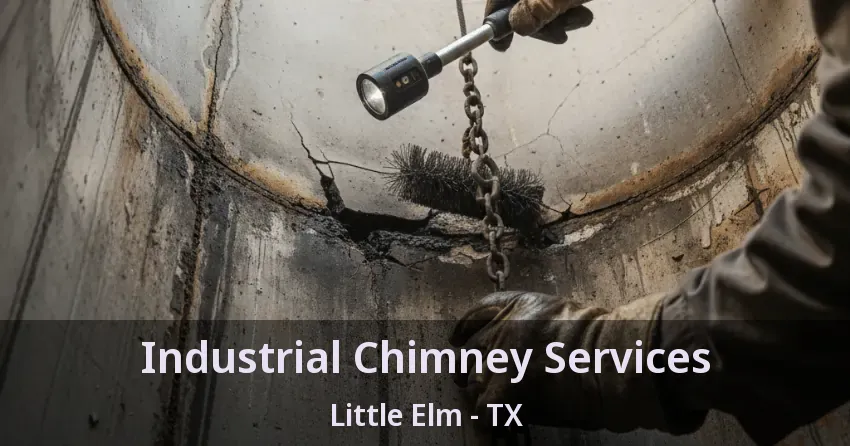 Industrial Chimney Services Little Elm - TX Industrial Chimney Services Little Elm - TX
